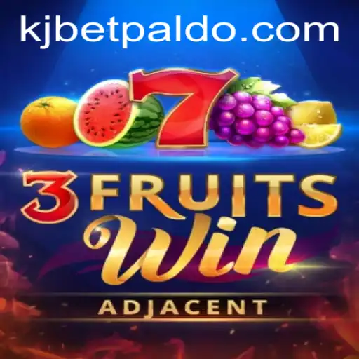 Exploring the Thrills of 3FruitsWin: A Fruitful Experience with KJBET