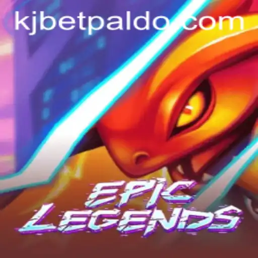 EpicLegends: A Deep Dive into the Thrilling World of KJBET